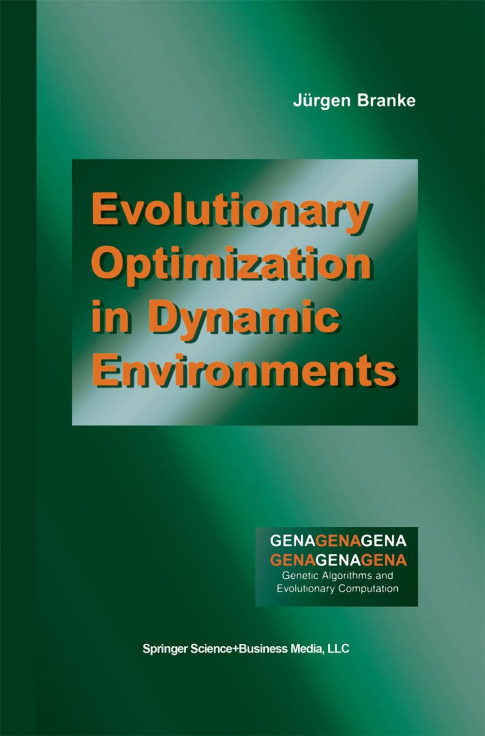 Big bigCover of Evolutionary Optimization in Dynamic Environments