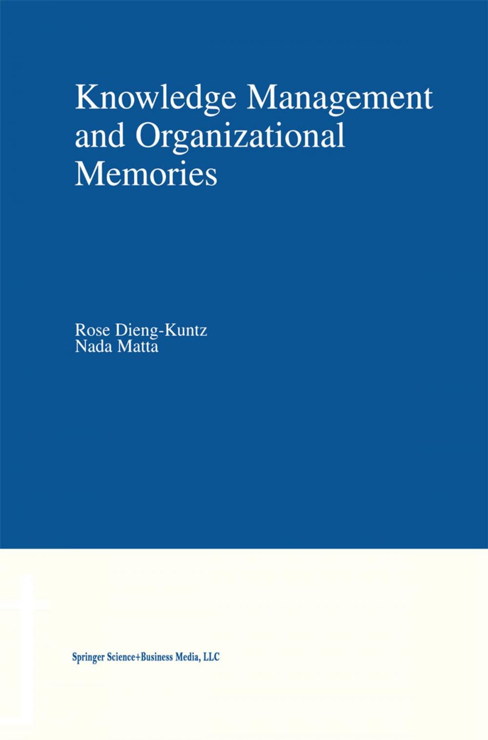 Big bigCover of Knowledge Management and Organizational Memories