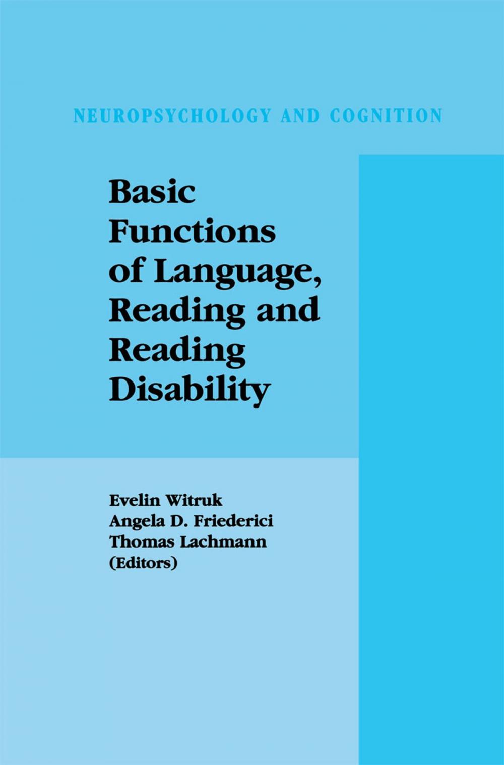 Big bigCover of Basic Functions of Language, Reading and Reading Disability