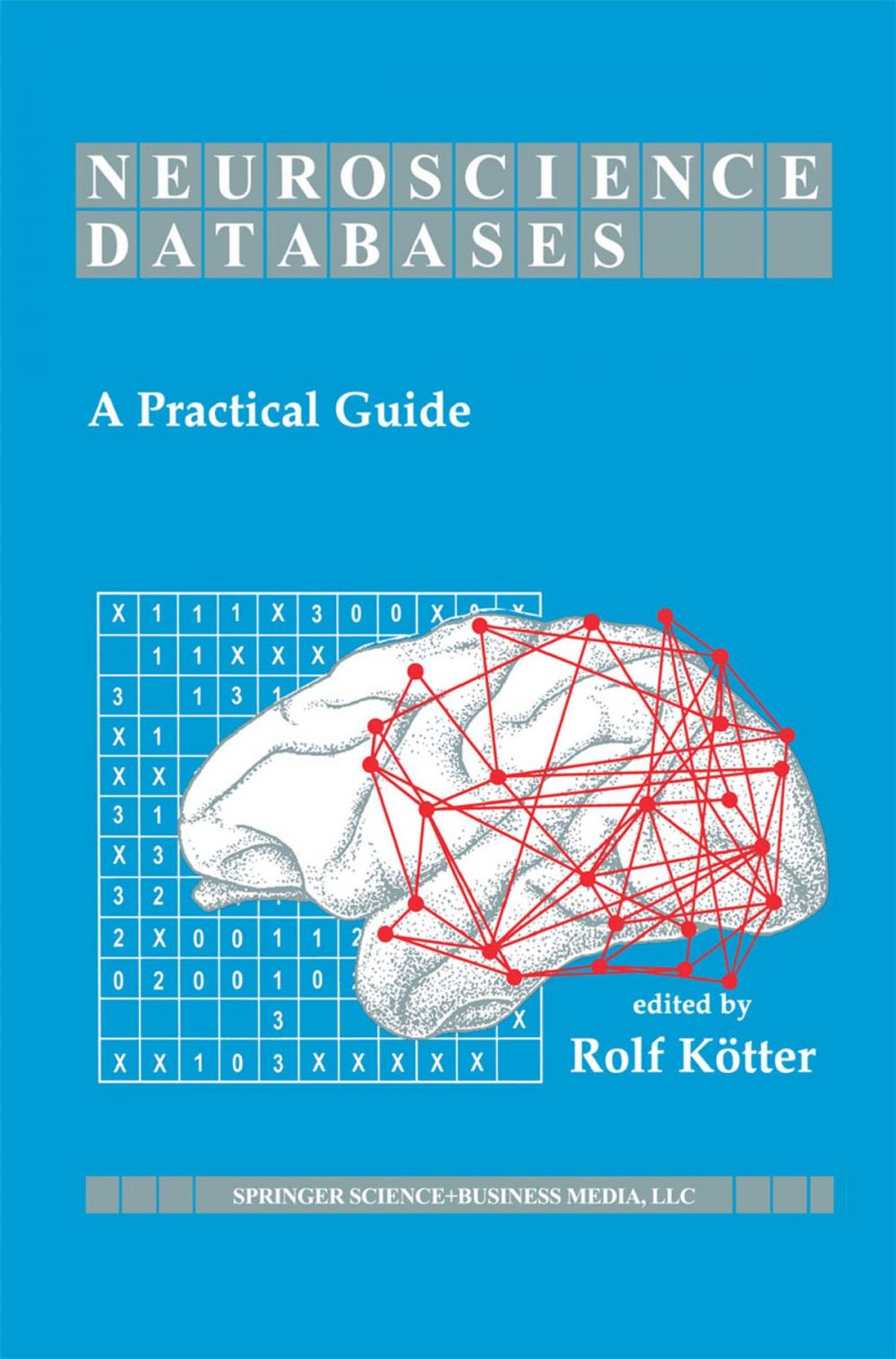 Big bigCover of Neuroscience Databases