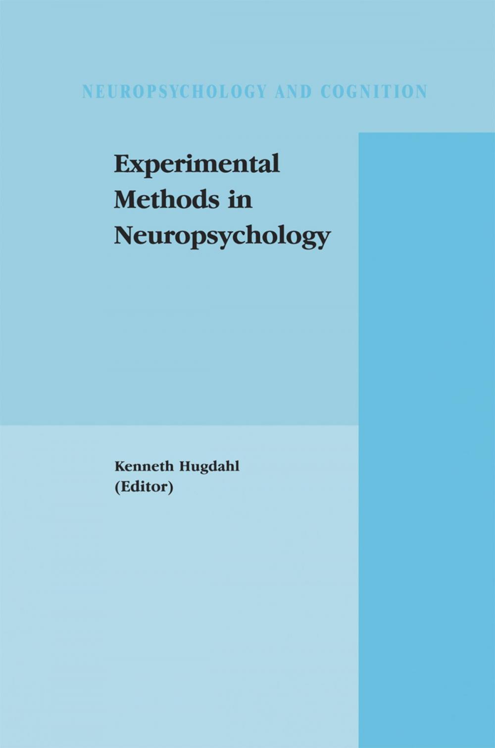 Big bigCover of Experimental Methods in Neuropsychology