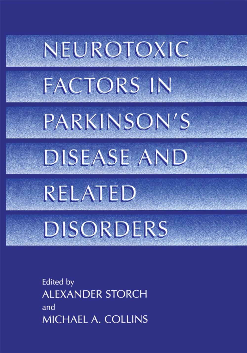 Big bigCover of Neurotoxic Factors in Parkinson’s Disease and Related Disorders