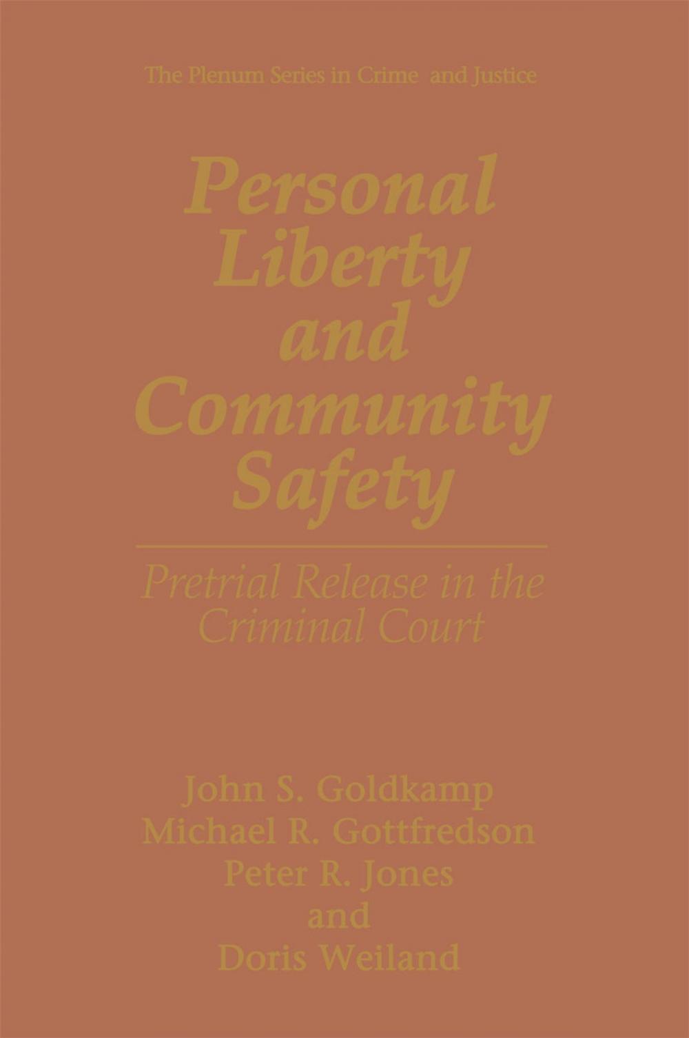 Big bigCover of Personal Liberty and Community Safety