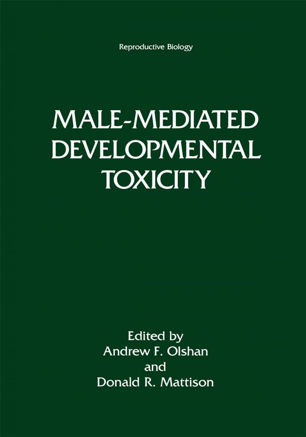 Big bigCover of Male-Mediated Developmental Toxicity