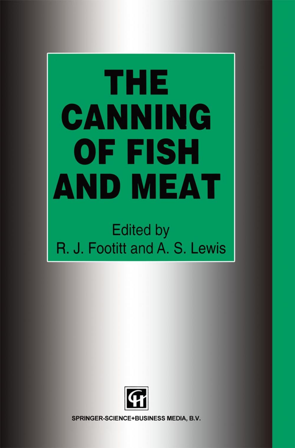 Big bigCover of The Canning of Fish and Meat
