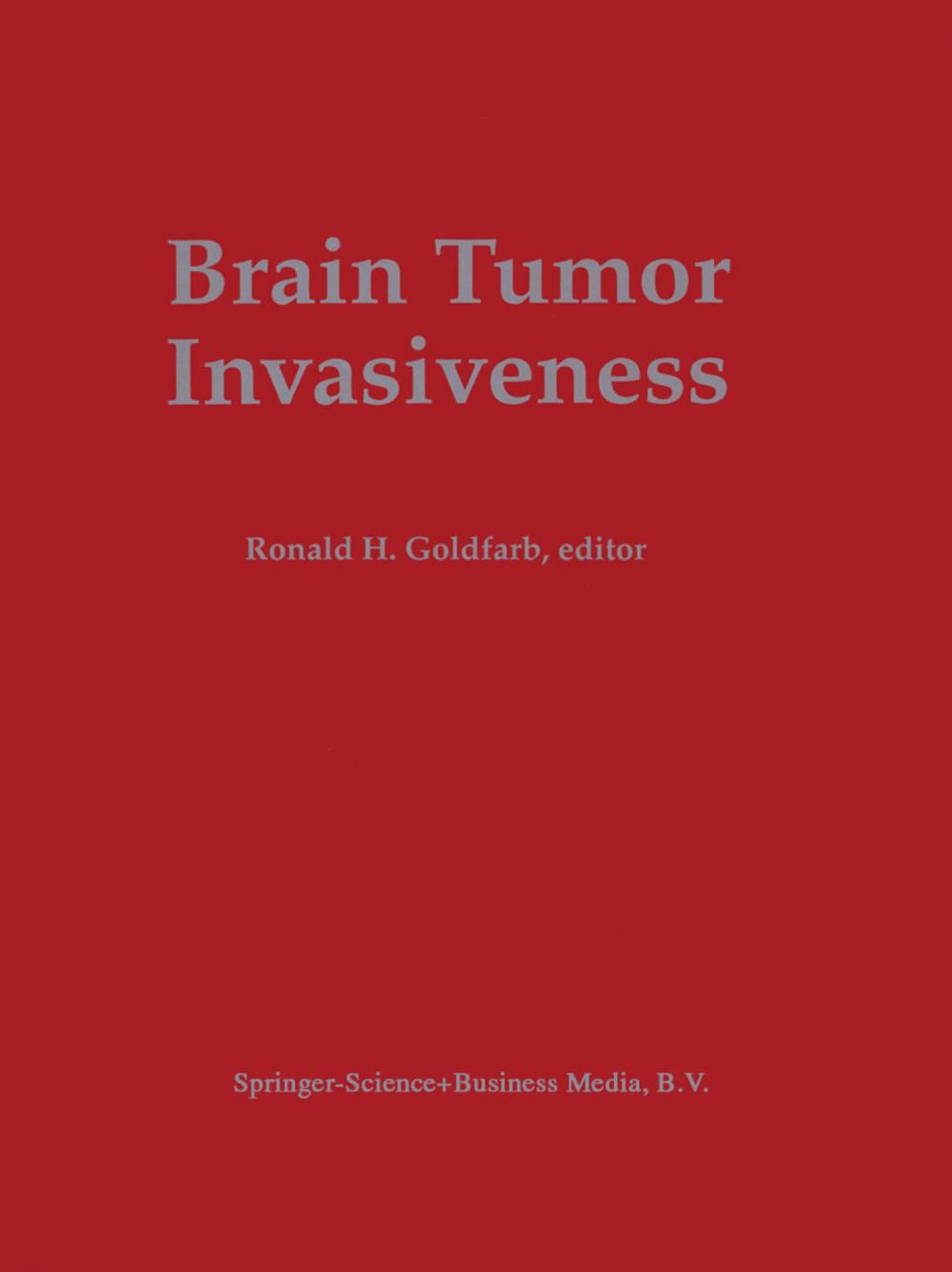 Big bigCover of Brain Tumor Invasiveness