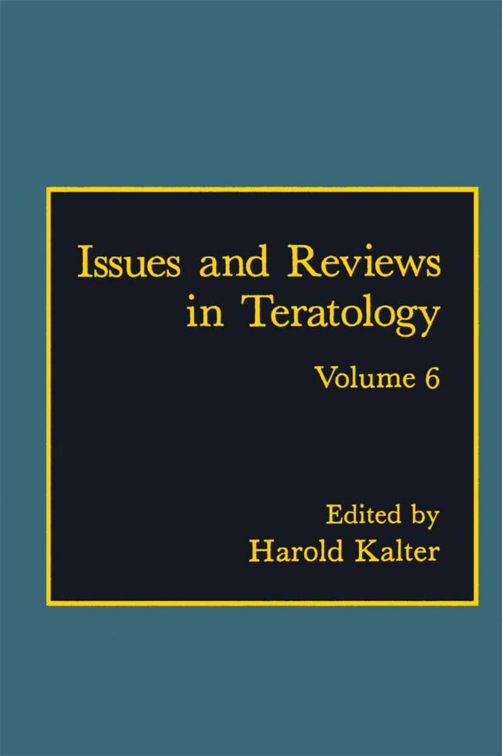 Big bigCover of Issues and Reviews in Teratology