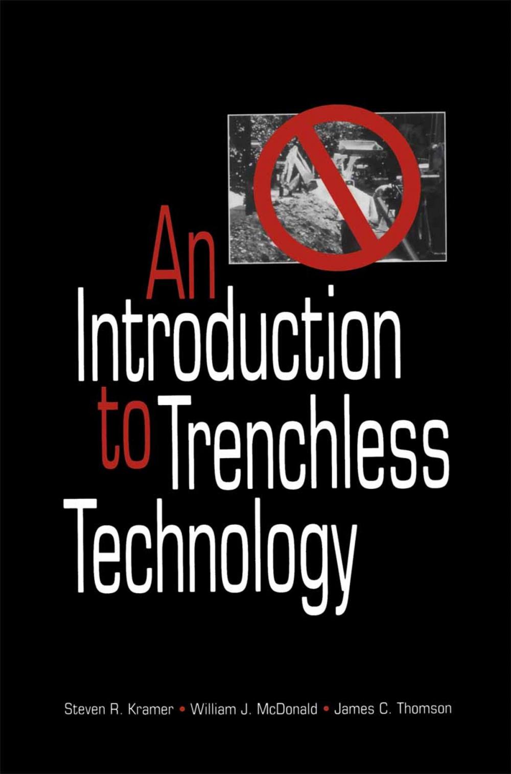 Big bigCover of An Introduction to Trenchless Technology