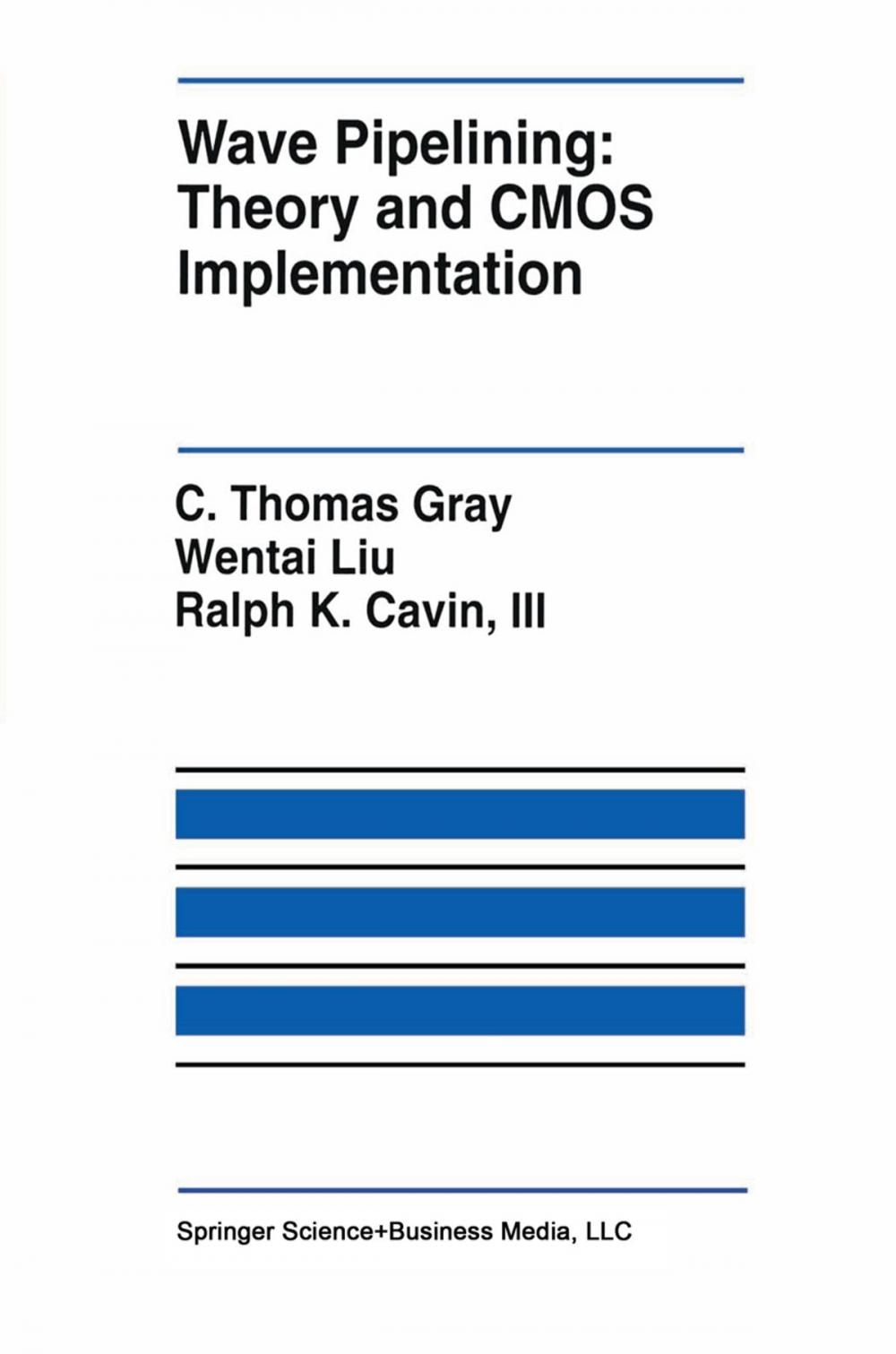 Big bigCover of Wave Pipelining: Theory and CMOS Implementation