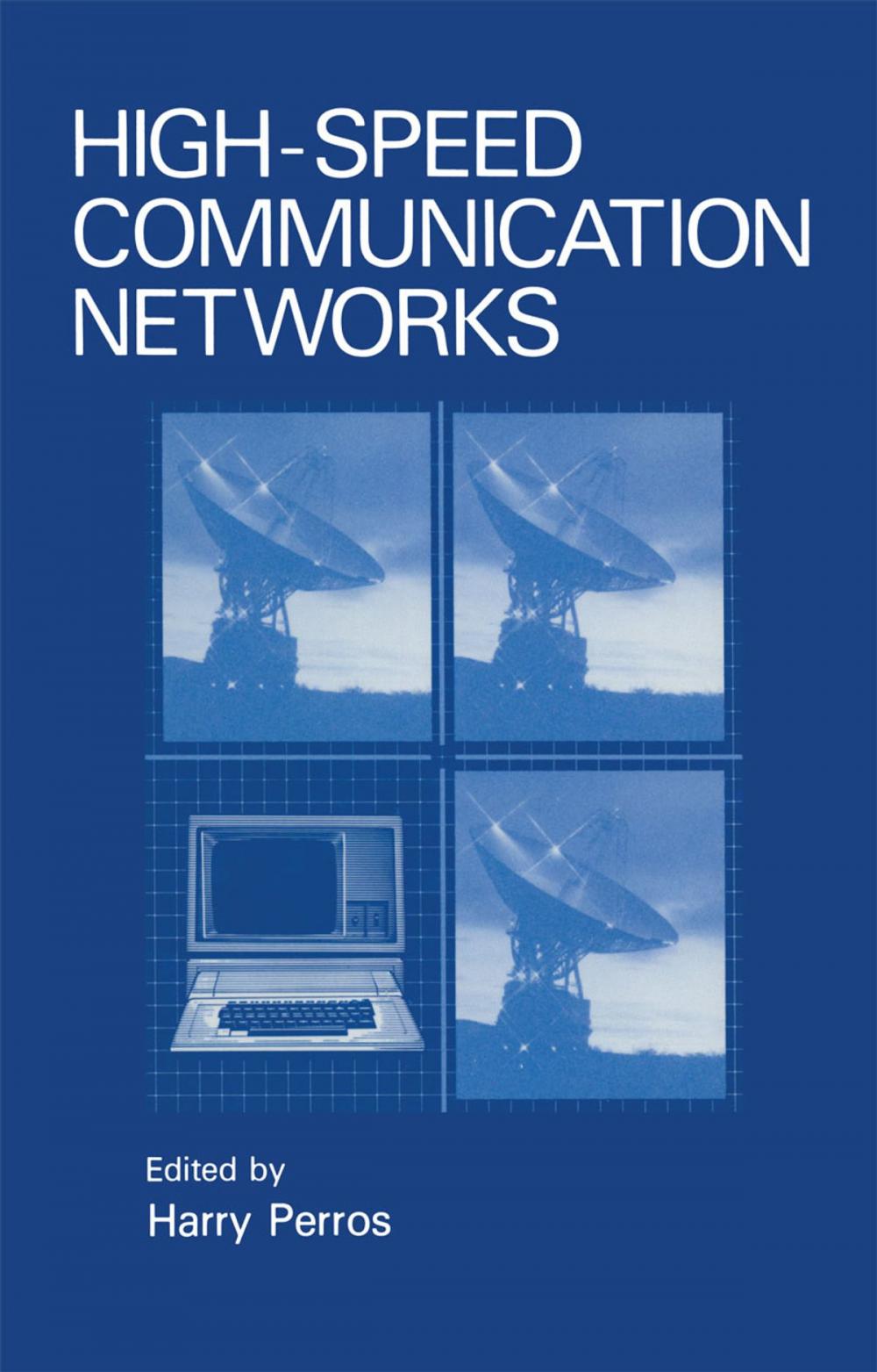 Big bigCover of High-Speed Communication Networks