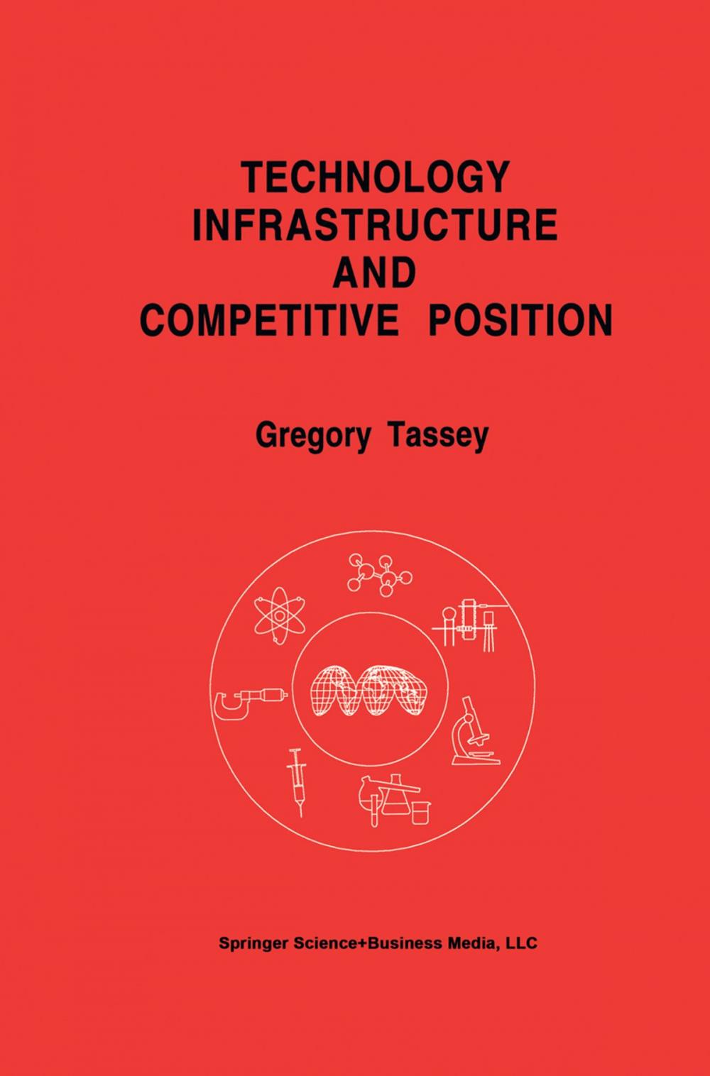 Big bigCover of Technology Infrastructure and Competitive Position