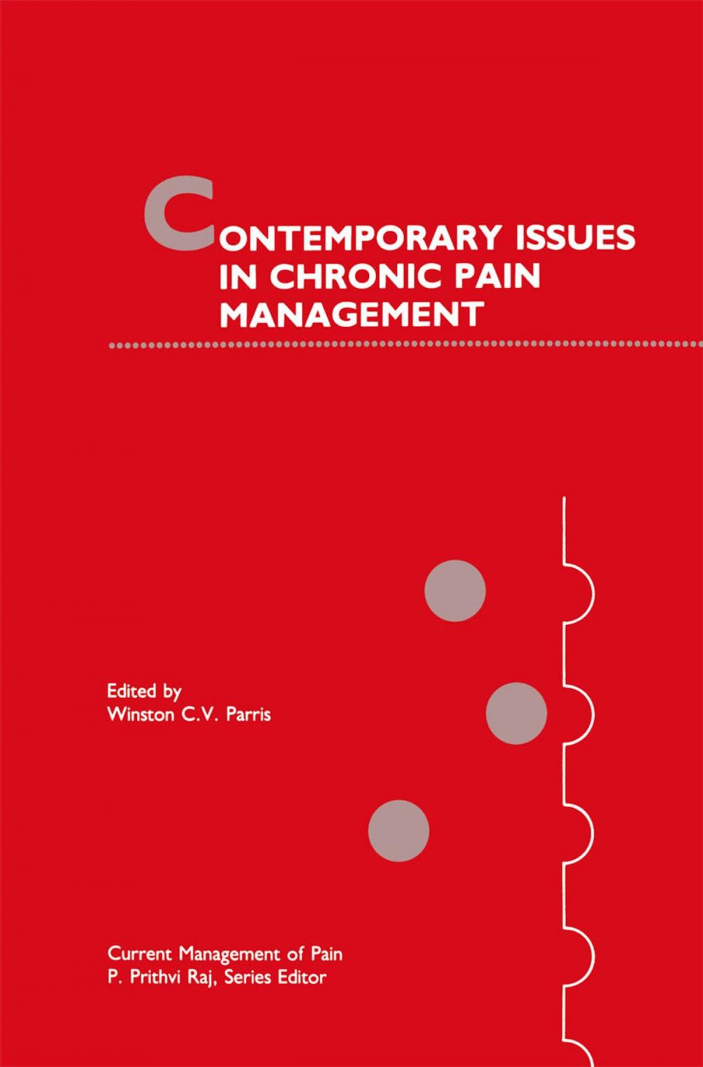 Big bigCover of Contemporary Issues in Chronic Pain Management