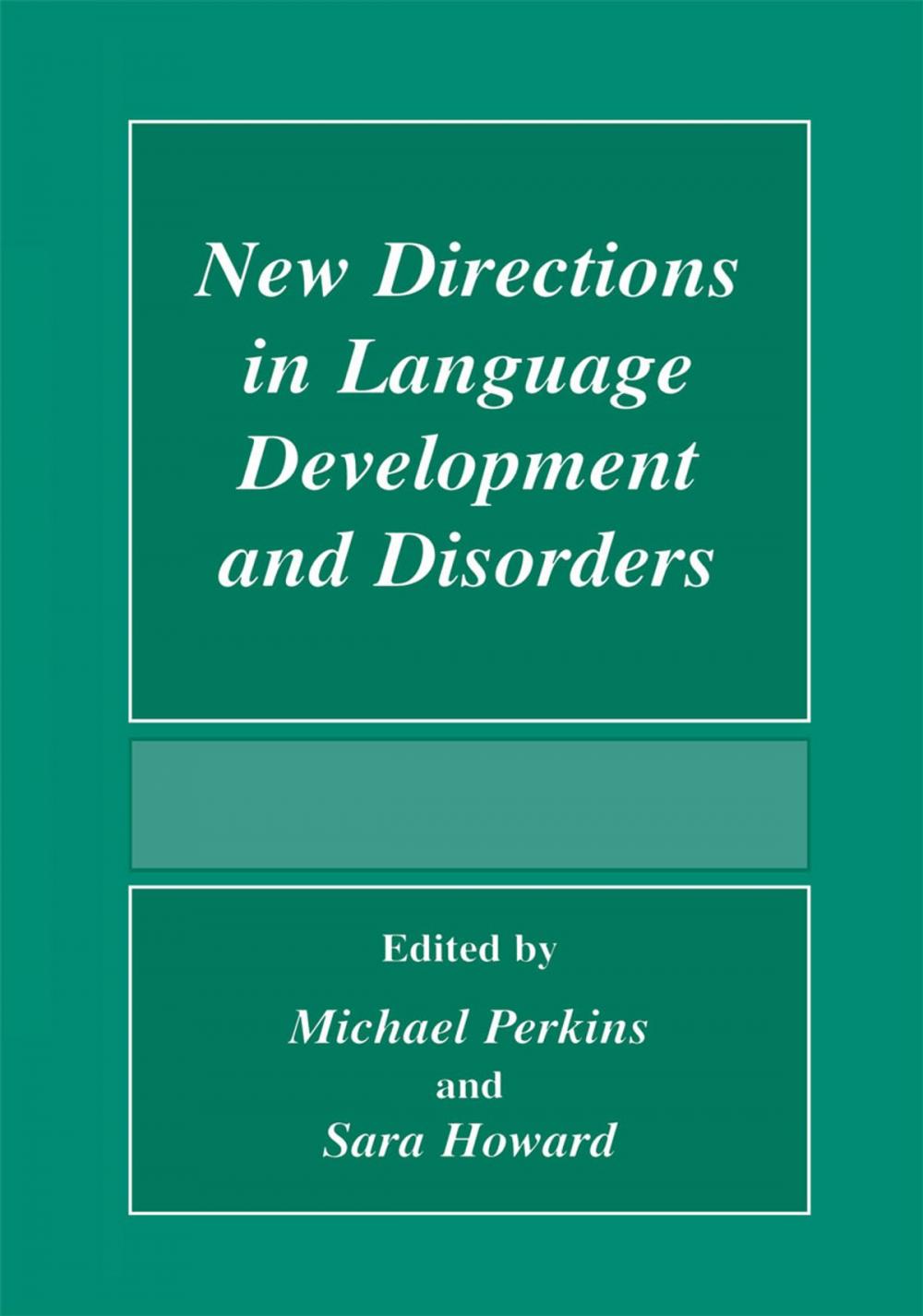 Big bigCover of New Directions In Language Development And Disorders