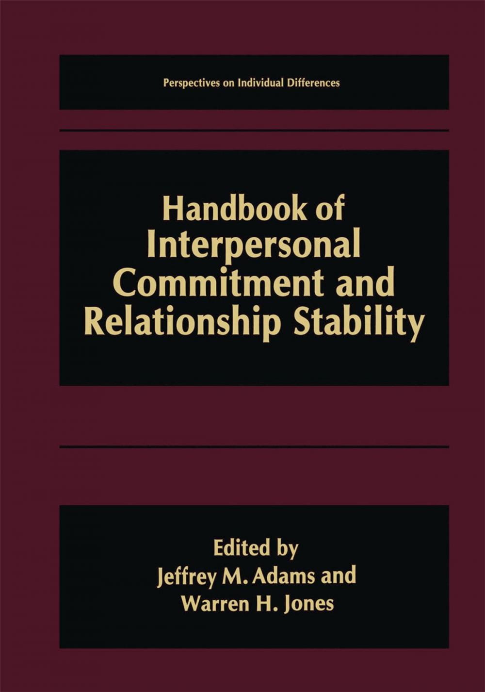 Big bigCover of Handbook of Interpersonal Commitment and Relationship Stability