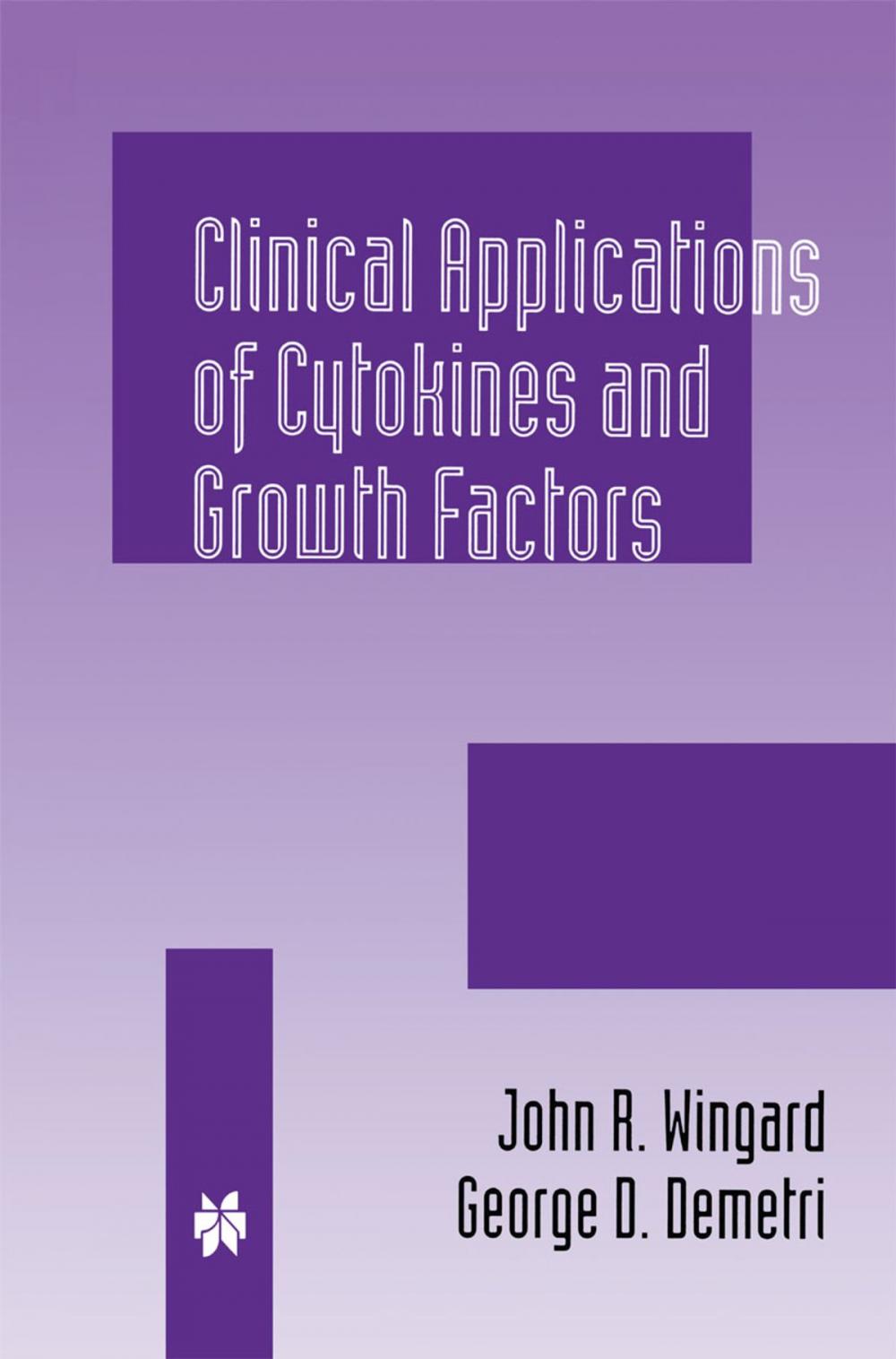 Big bigCover of Clinical Applications of Cytokines and Growth Factors