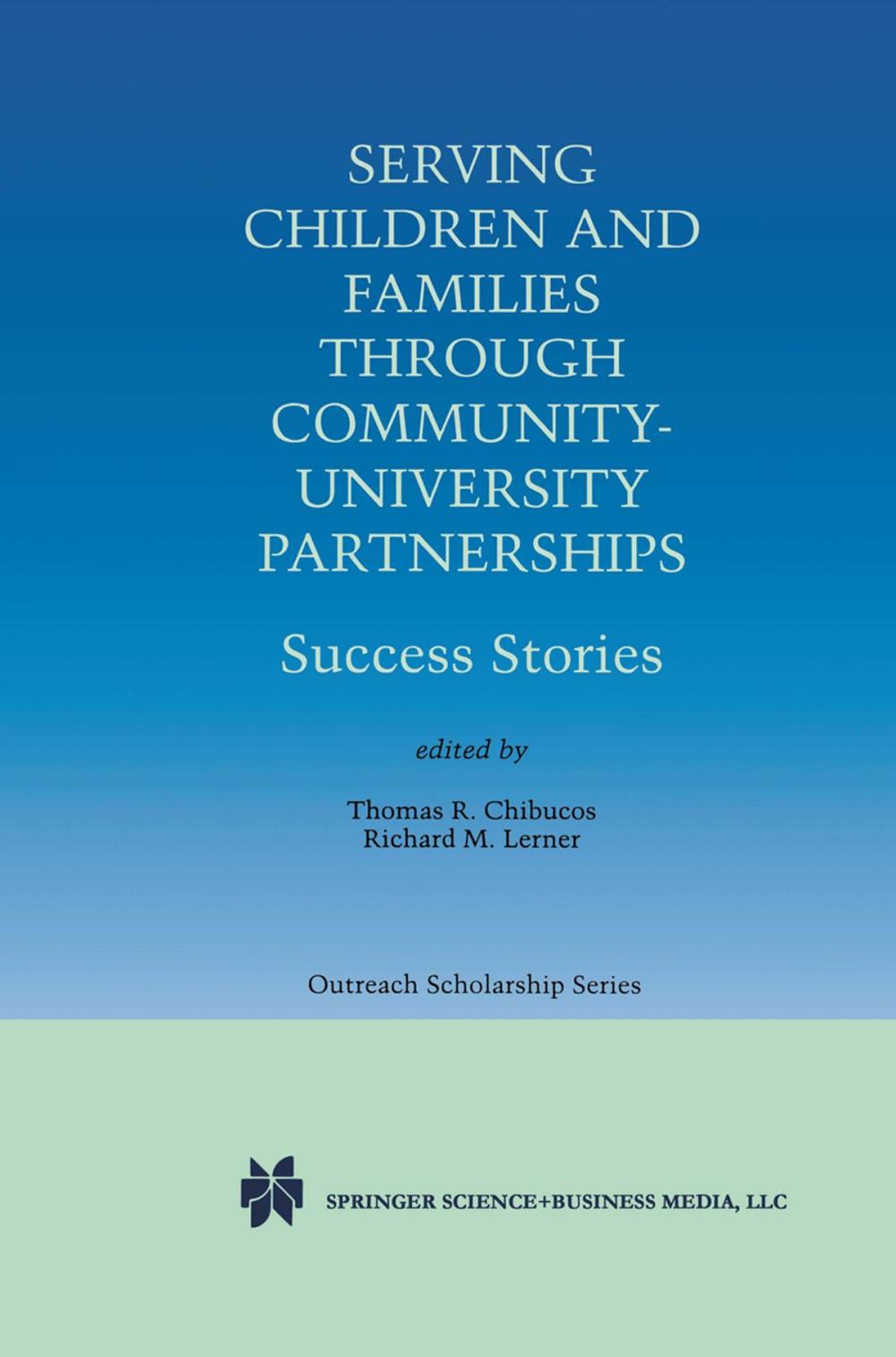 Big bigCover of Serving Children and Families Through Community-University Partnerships