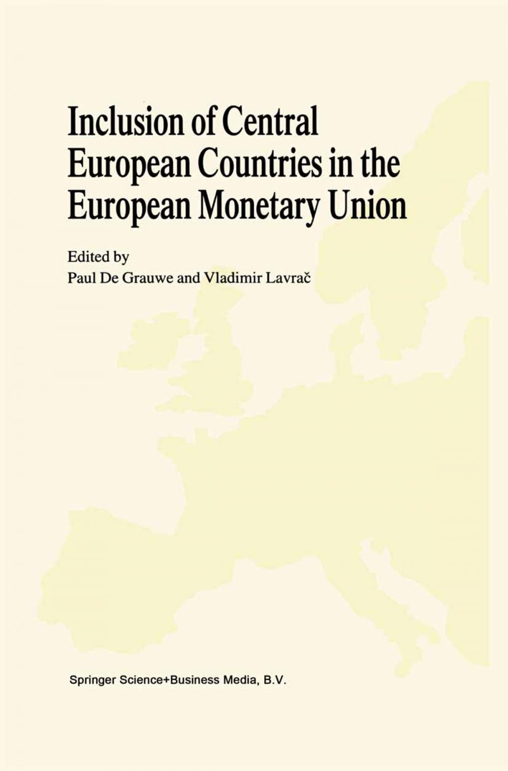 Big bigCover of Inclusion of Central European Countries in the European Monetary Union