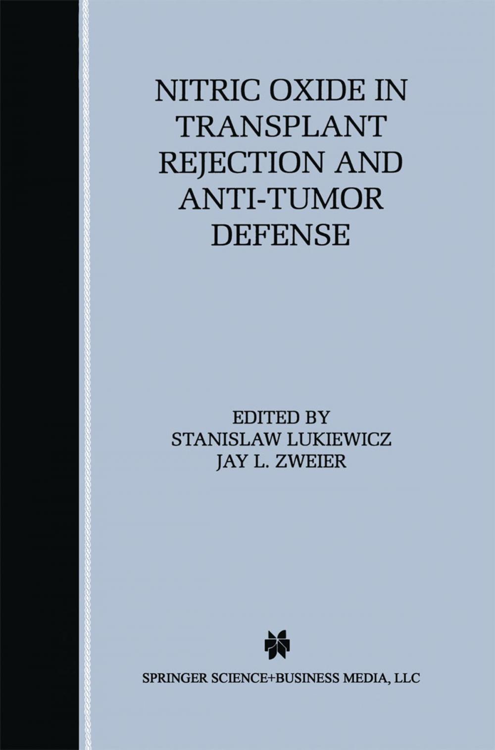 Big bigCover of Nitric Oxide in Transplant Rejection and Anti-Tumor Defense