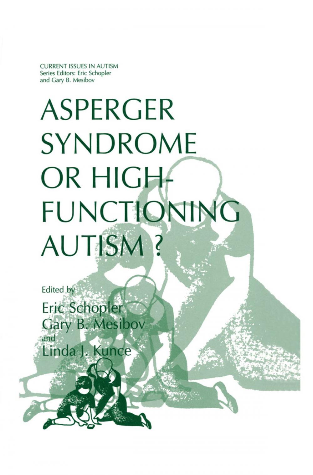 Big bigCover of Asperger Syndrome or High-Functioning Autism?