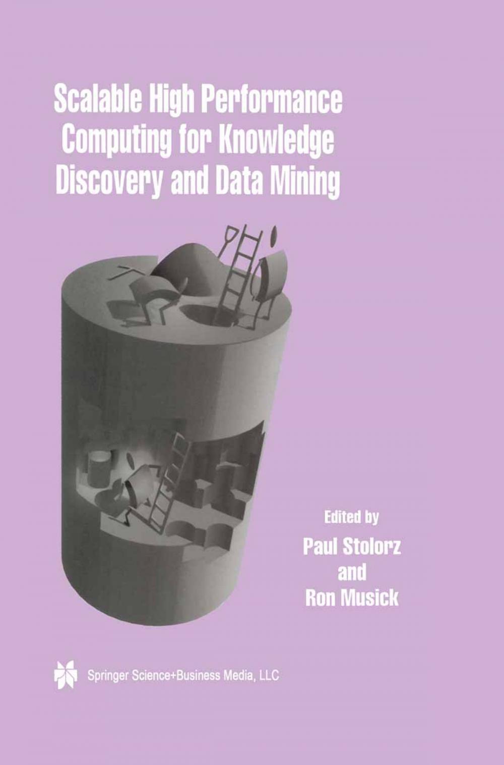 Big bigCover of Scalable High Performance Computing for Knowledge Discovery and Data Mining