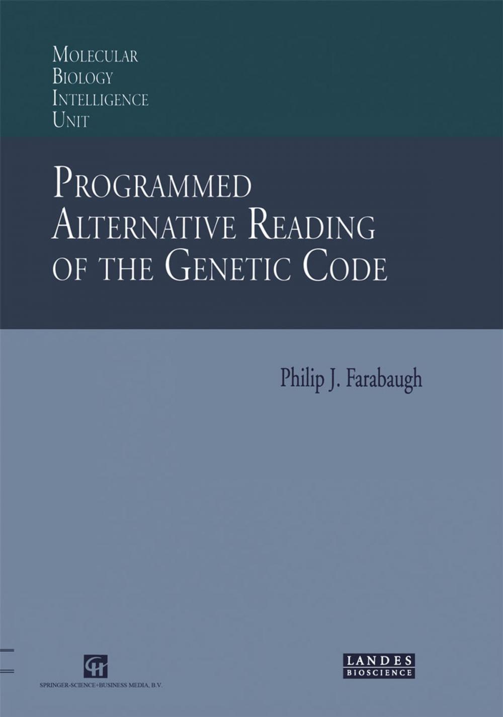 Big bigCover of Programmed Alternative Reading of the Genetic Code