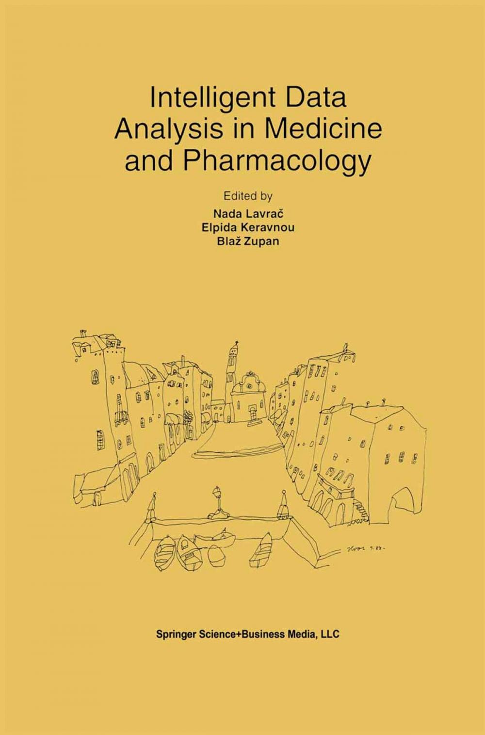 Big bigCover of Intelligent Data Analysis in Medicine and Pharmacology