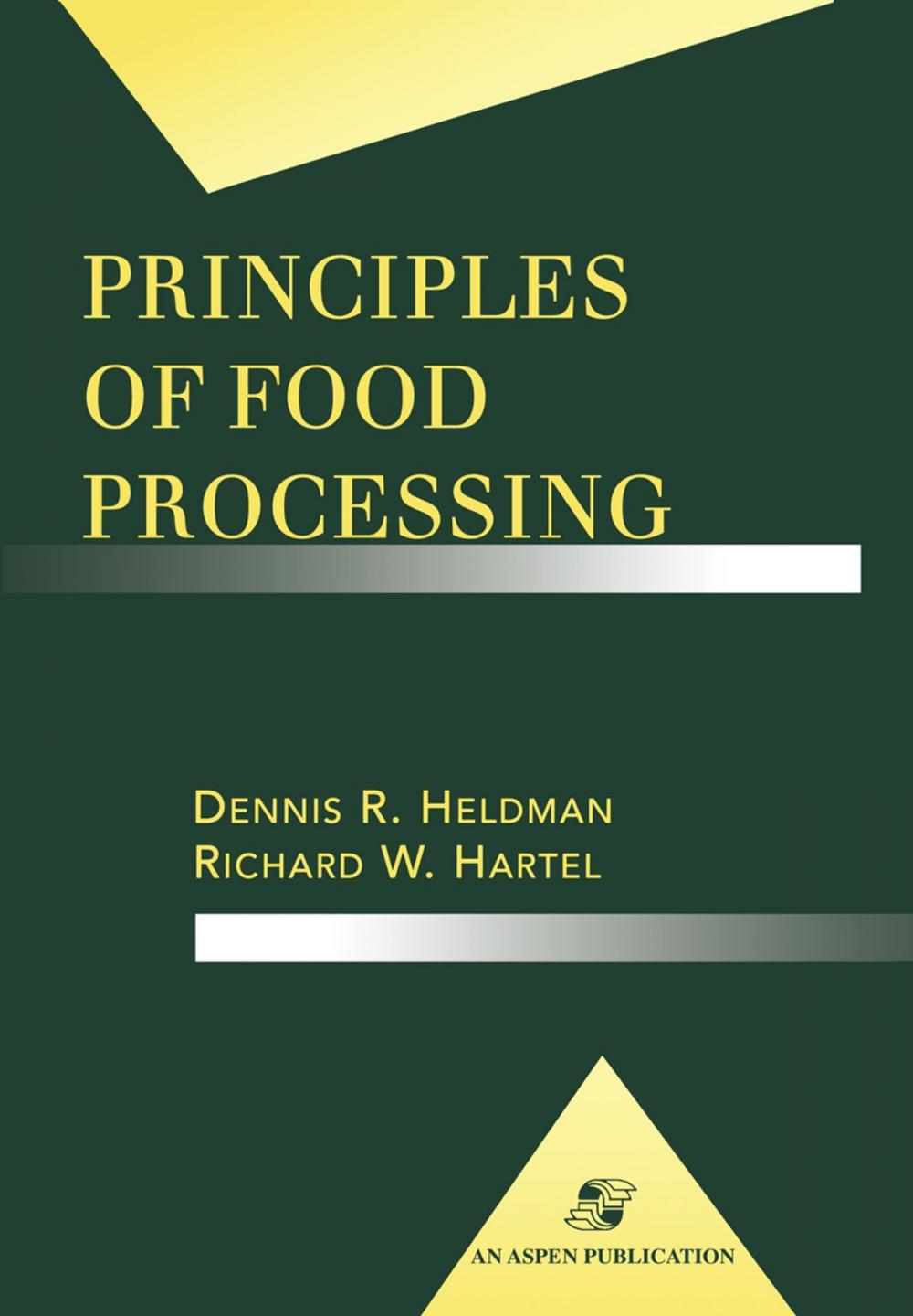 Big bigCover of Principles of Food Processing