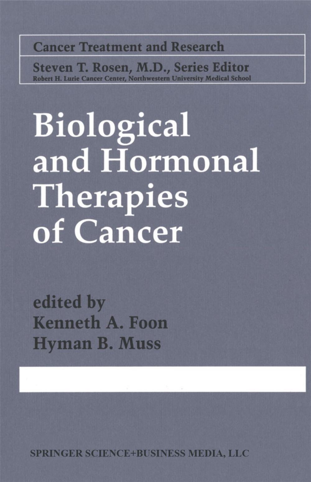 Big bigCover of Biological and Hormonal Therapies of Cancer