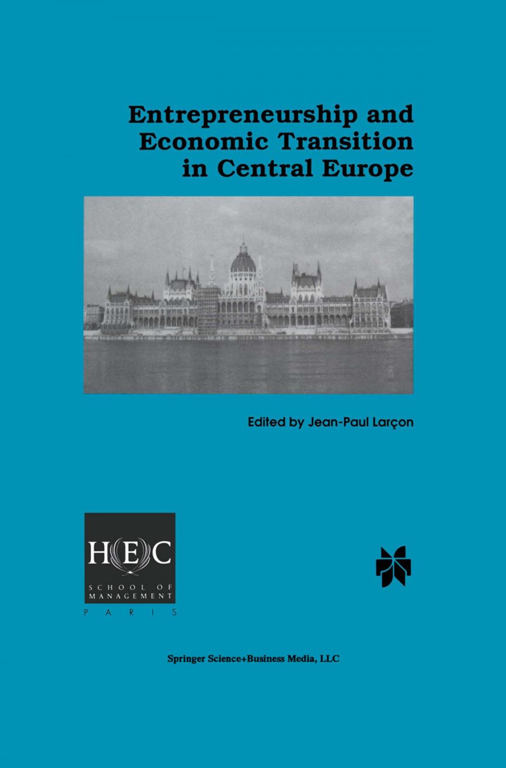 Big bigCover of Entrepreneurship and Economic Transition in Central Europe