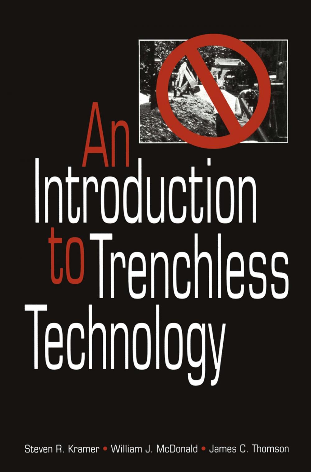 Big bigCover of An Introduction to Trenchless Technology