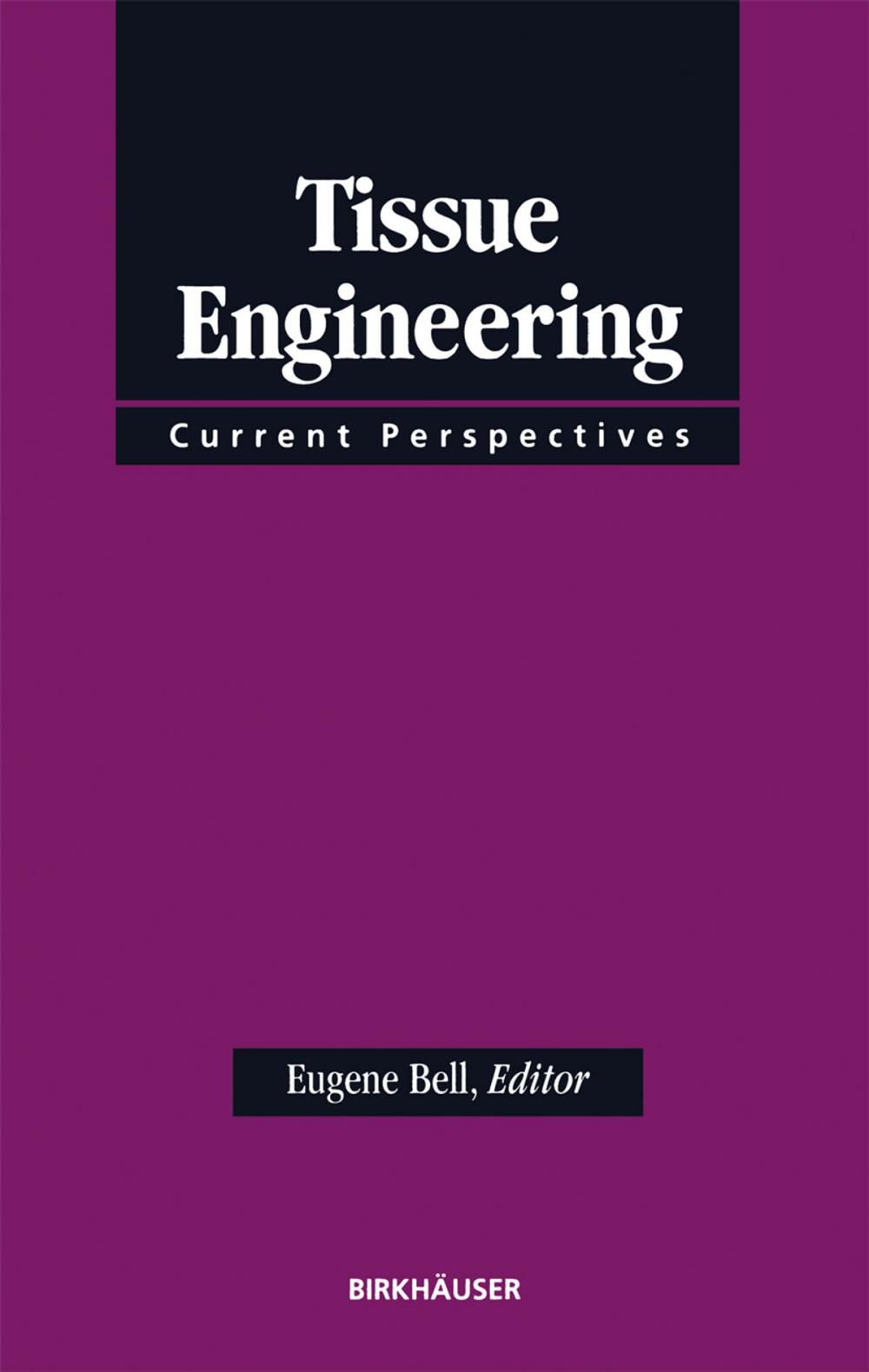 Big bigCover of Tissue Engineering