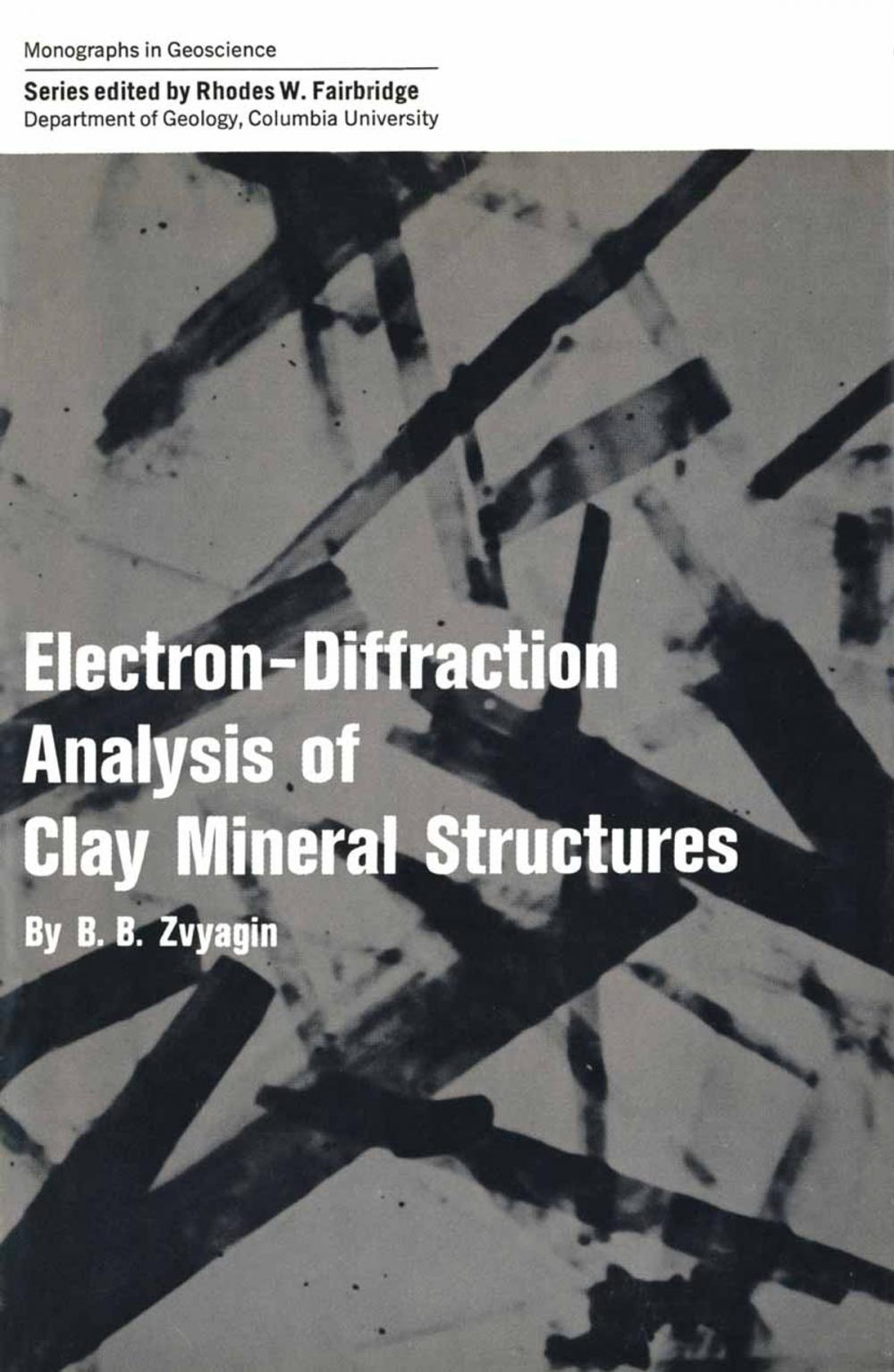 Big bigCover of Electron-Diffraction Analysis of Clay Mineral Structures