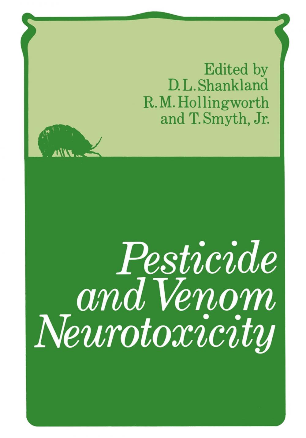 Big bigCover of Pesticide and Venom Neurotoxicity