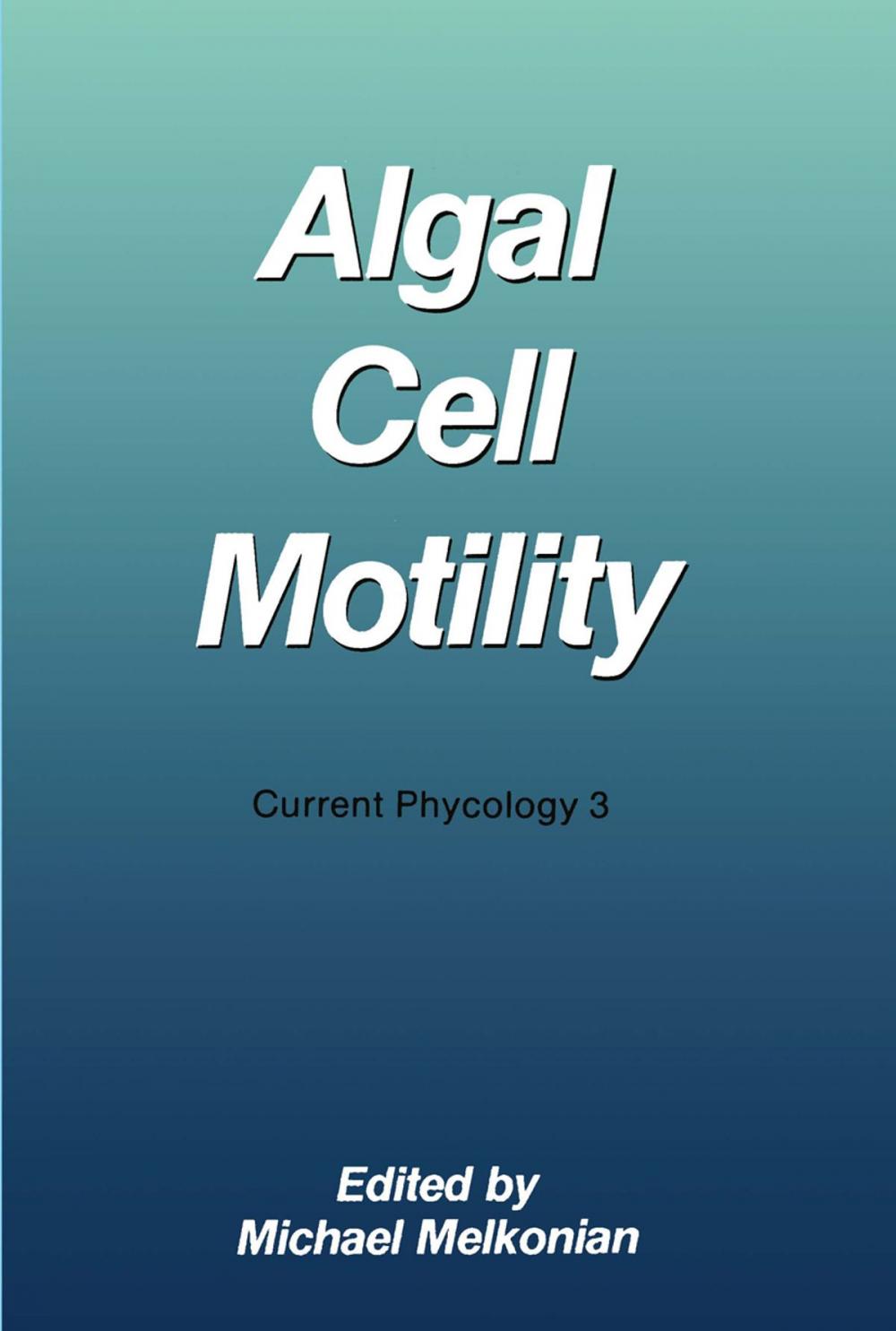 Big bigCover of Algal Cell Motility