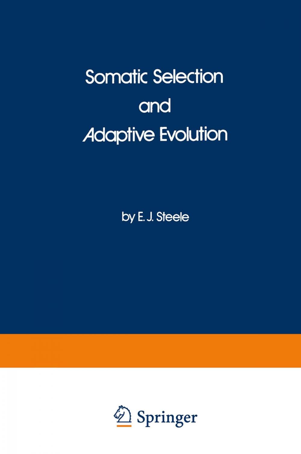 Big bigCover of Somatic Selection and Adaptive Evolution