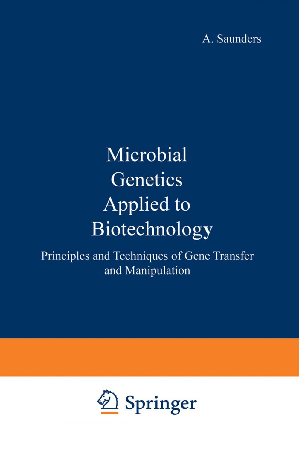 Big bigCover of Microbial genetics applied to biotechnology :