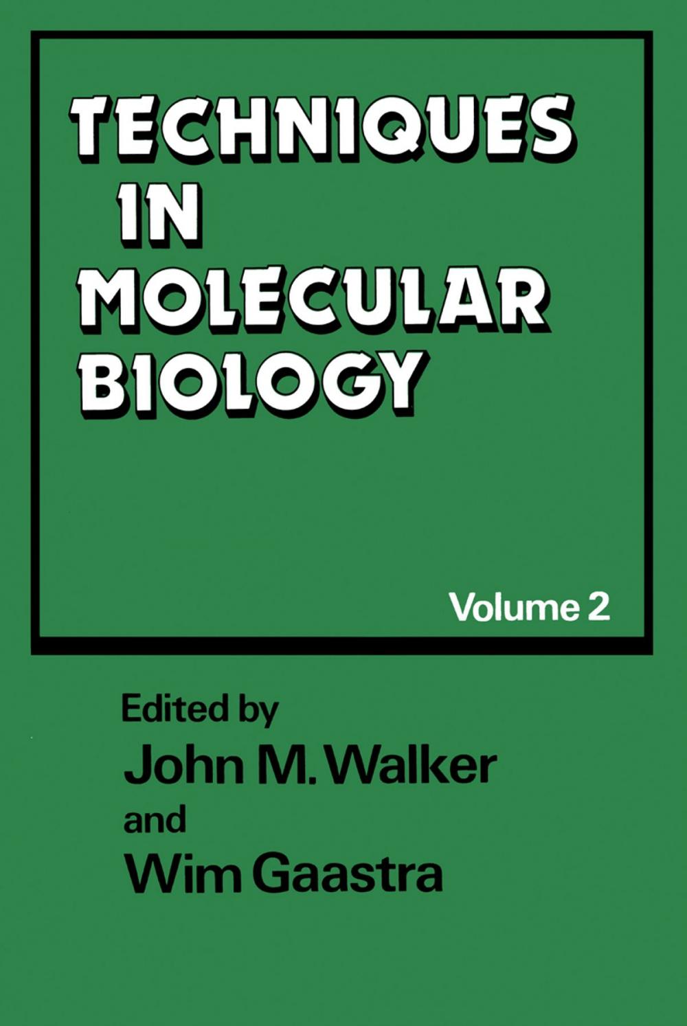 Big bigCover of Techniques in Molecular Biology