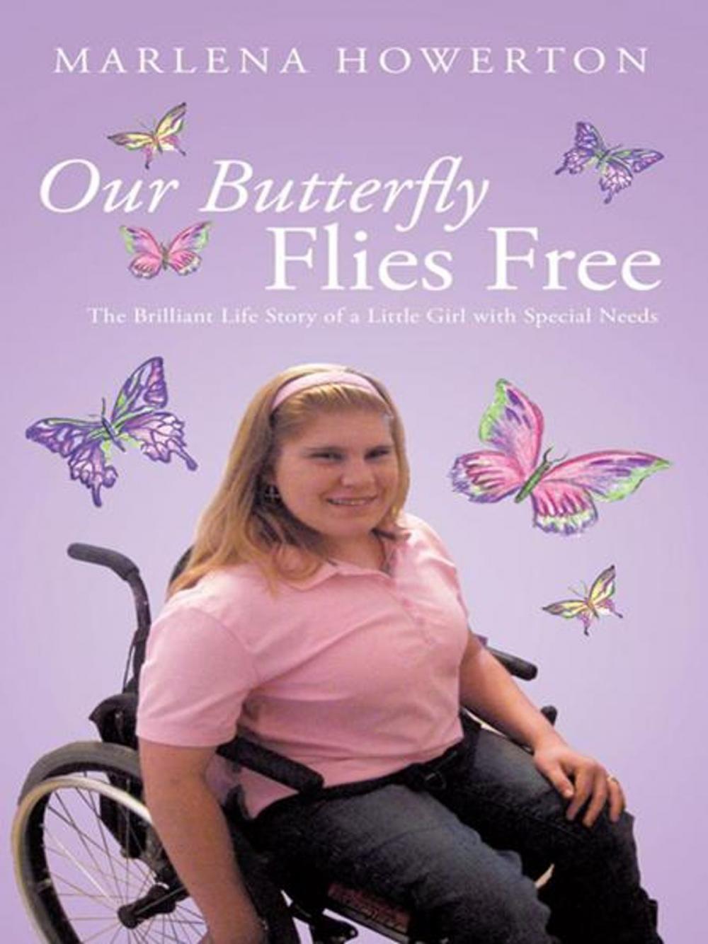 Big bigCover of Our Butterfly Flies Free