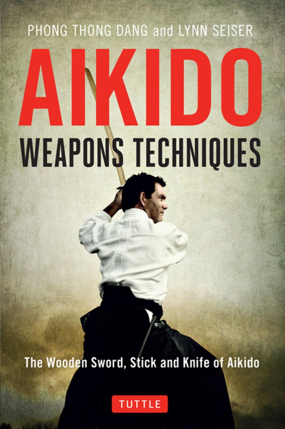 Big bigCover of Aikido Weapons Techniques