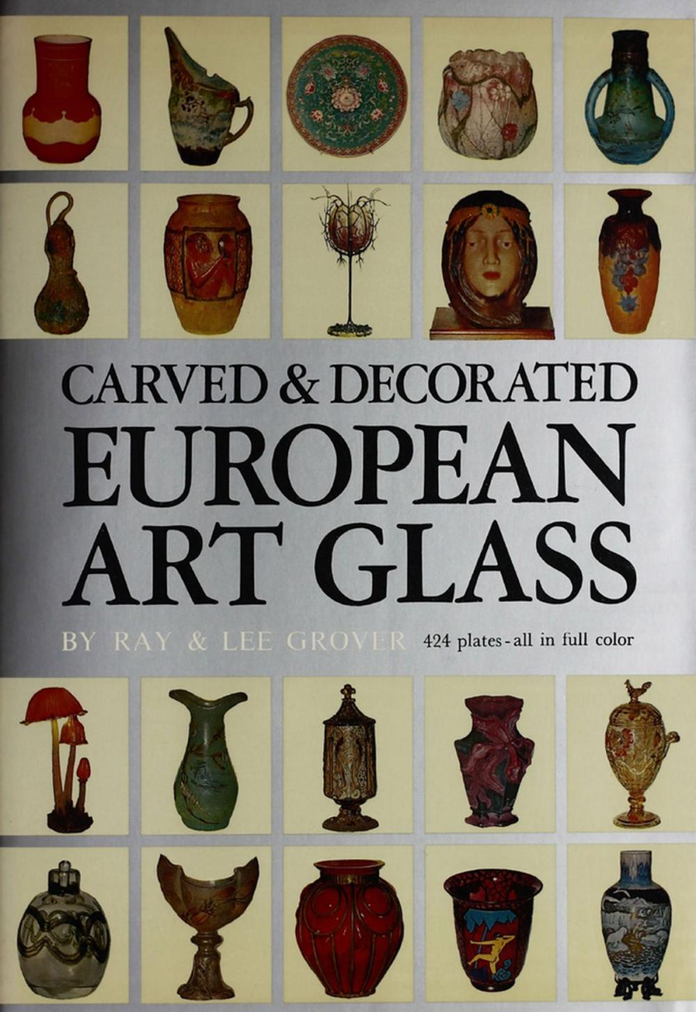 Big bigCover of Carved & Decorated European Art Glass