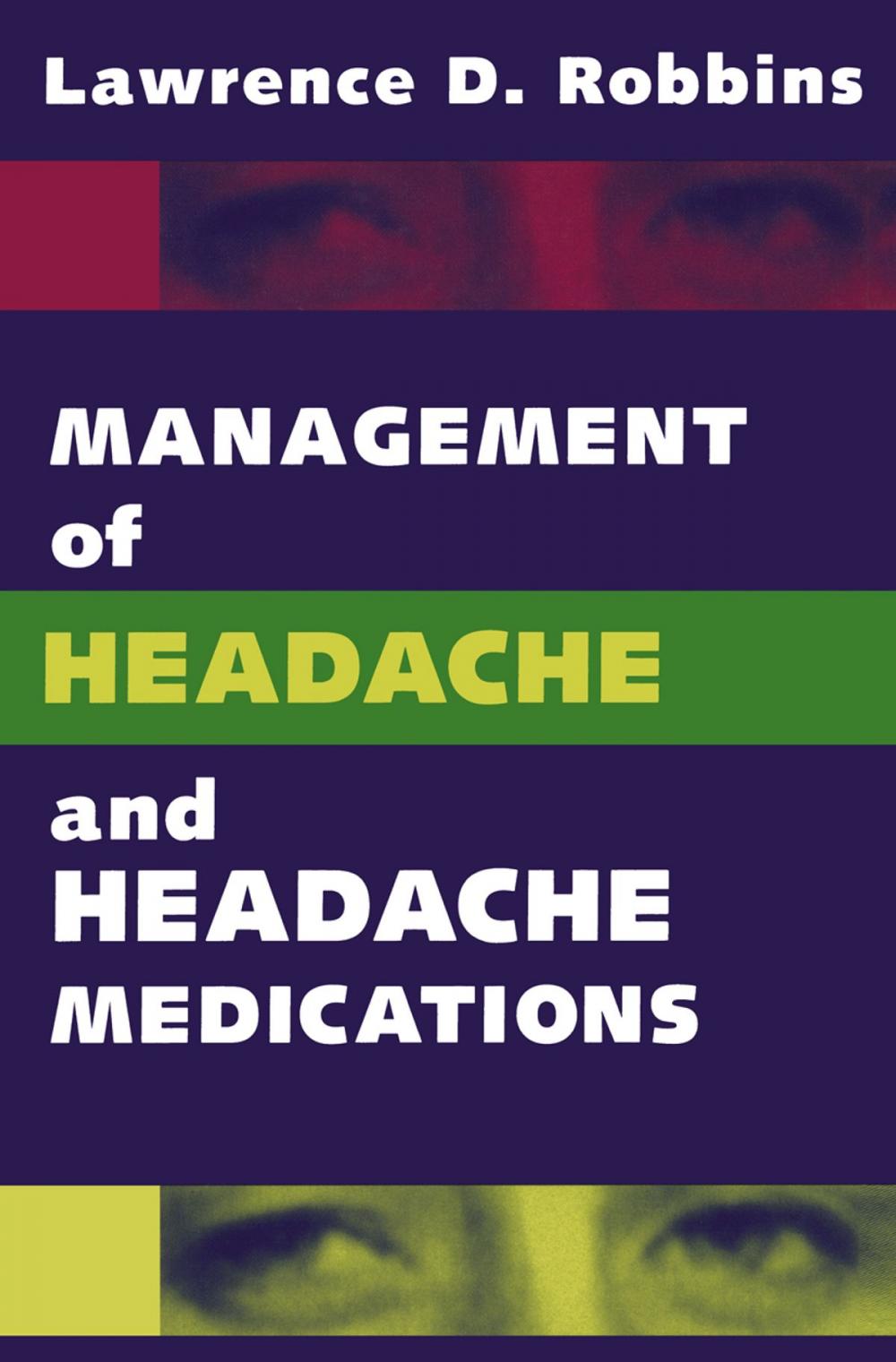 Big bigCover of Management of Headache and Headache Medications