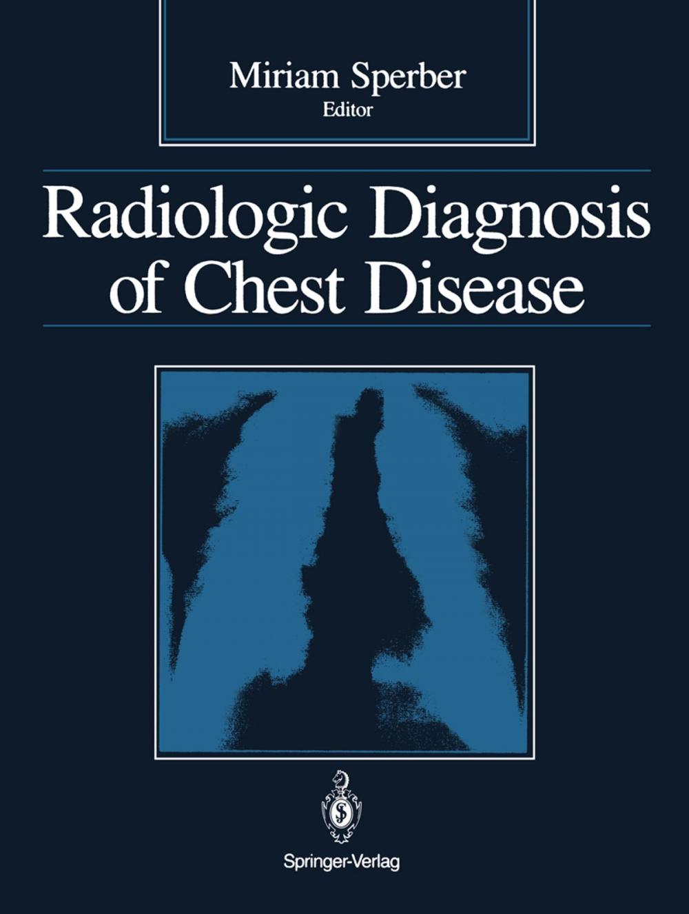 Big bigCover of Radiologic Diagnosis of Chest Disease