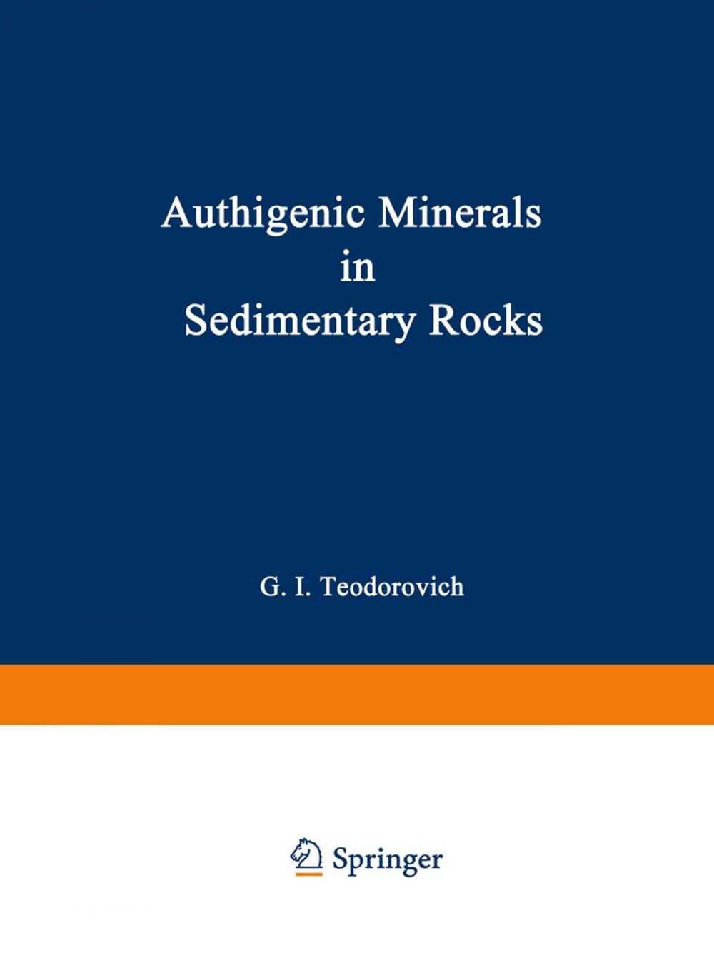 Big bigCover of Authigenic Minerals in Sedimentary Rocks