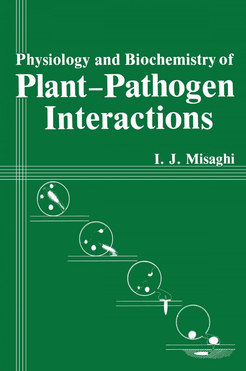 Big bigCover of Physiology and Biochemistry of Plant-Pathogen Interactions