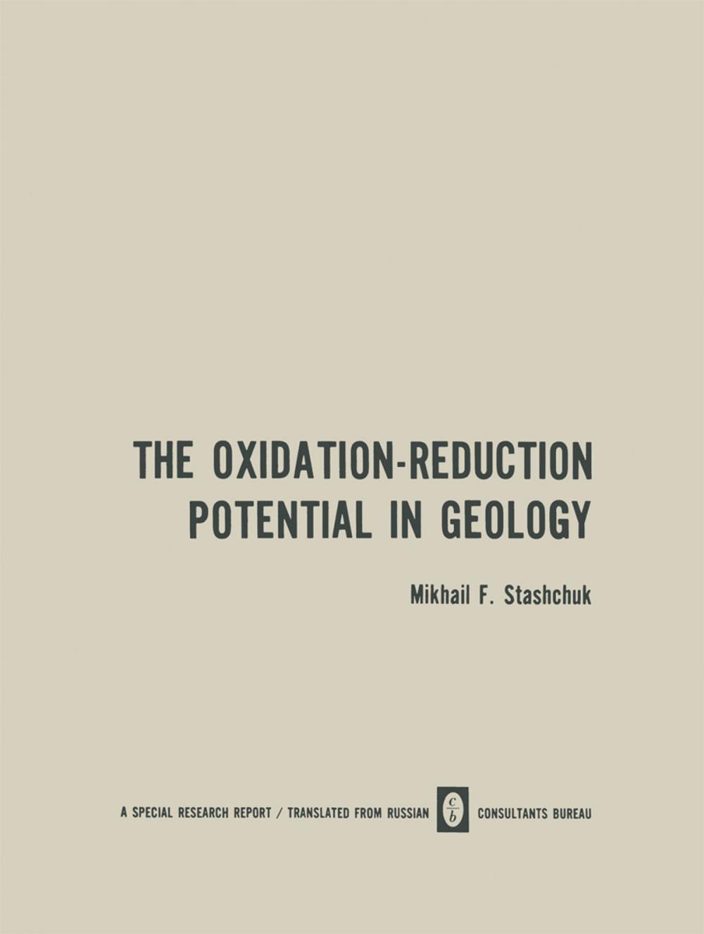 Big bigCover of The Oxidation-Reduction Potential in Geology