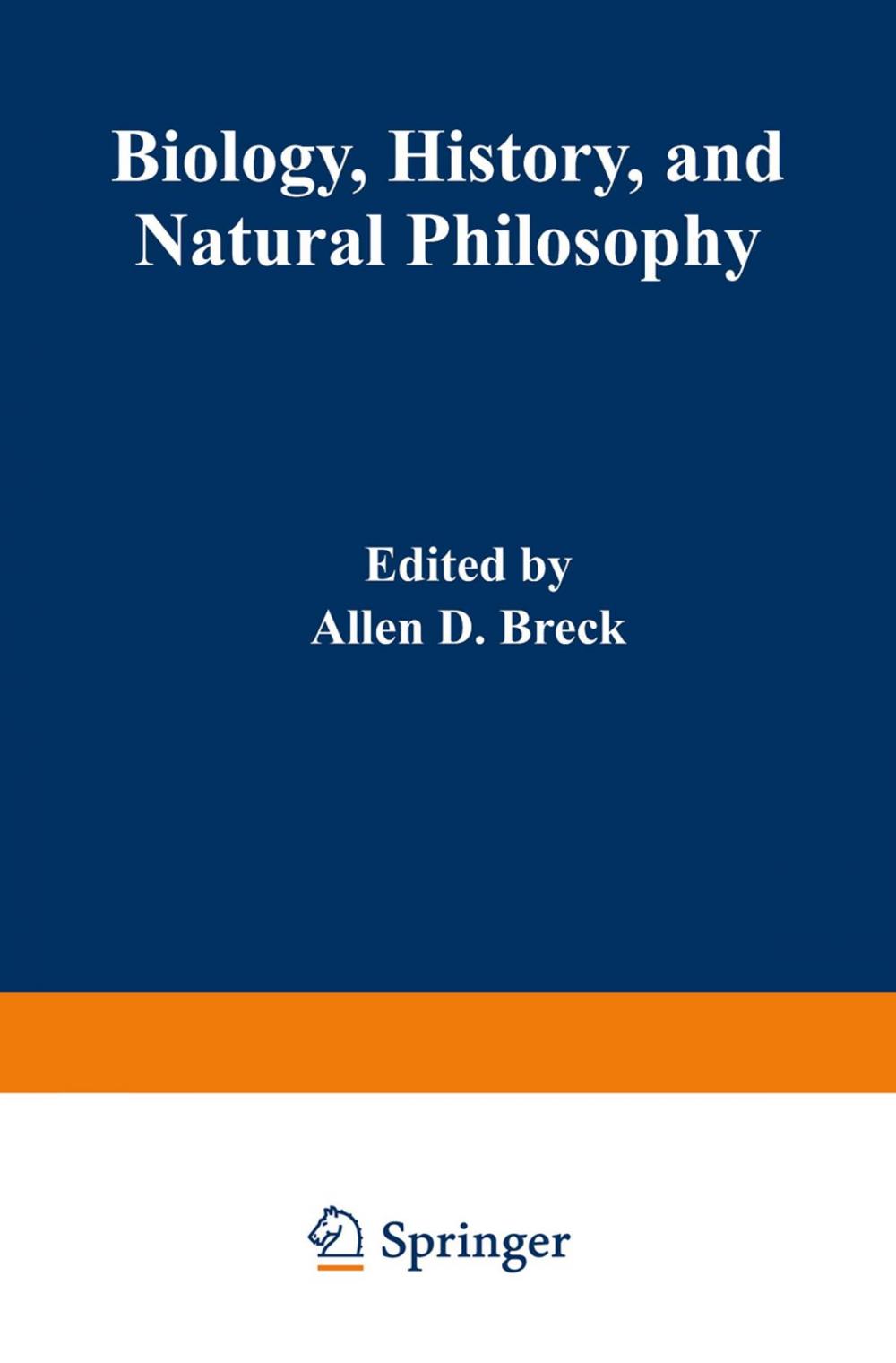 Big bigCover of Biology, History, and Natural Philosophy