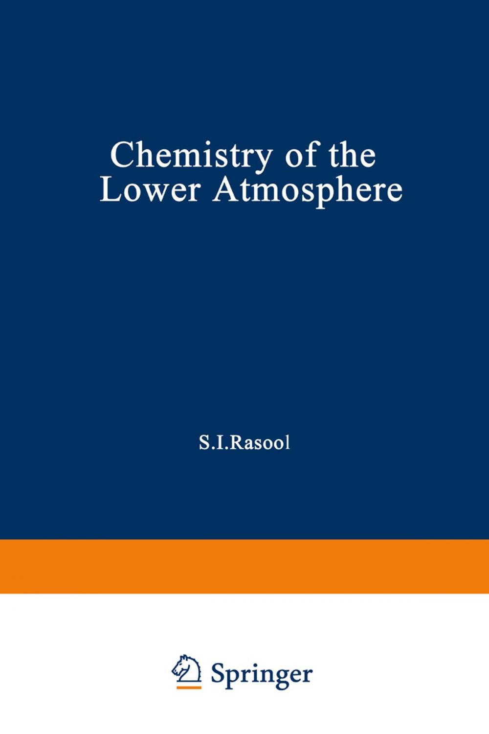 Big bigCover of Chemistry of the Lower Atmosphere