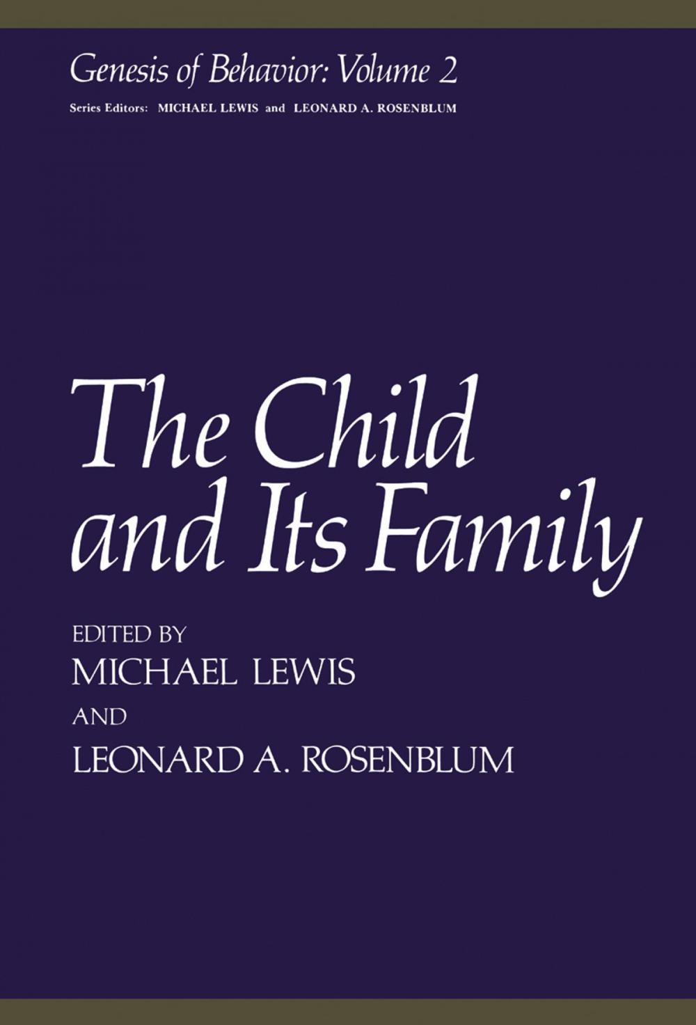 Big bigCover of The Child and Its Family