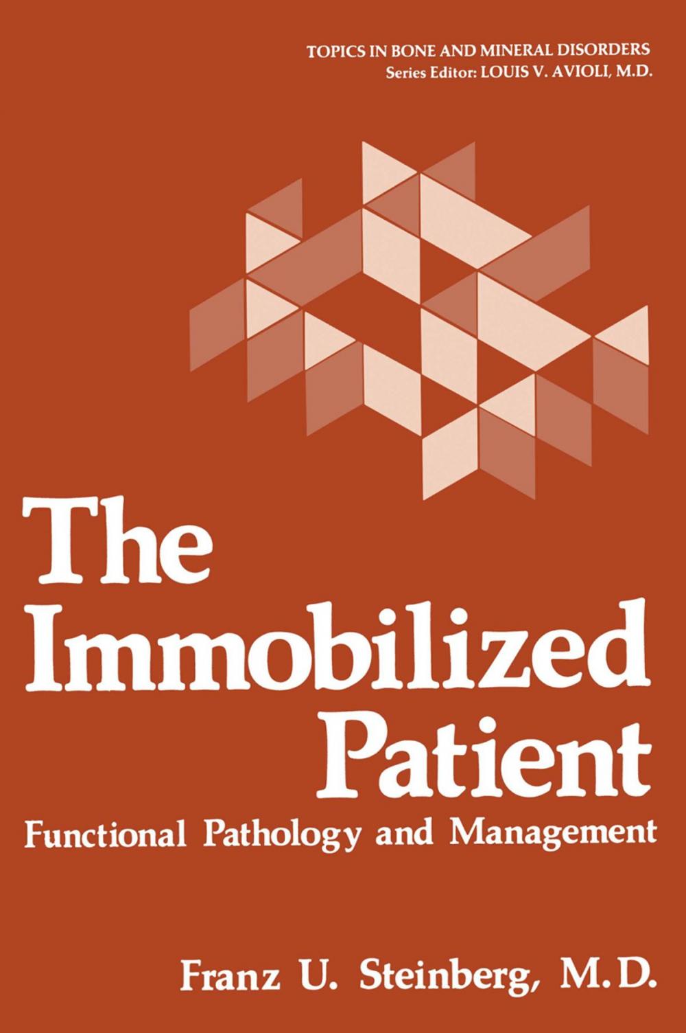 Big bigCover of The Immobilized Patient