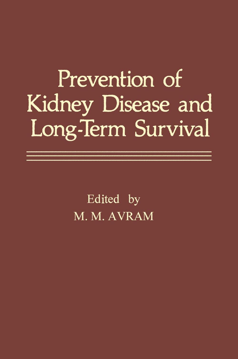 Big bigCover of Prevention of Kidney Disease and Long-Term Survival